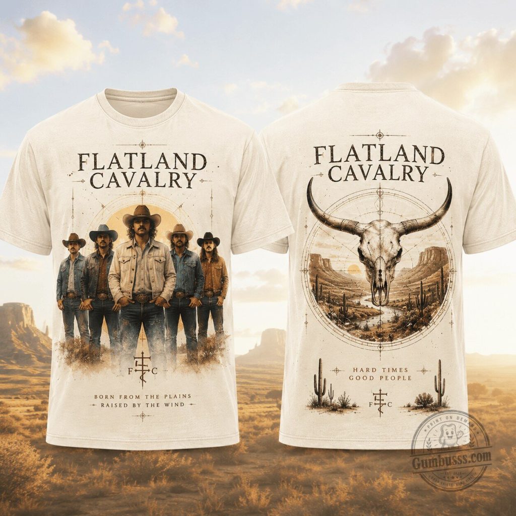 Flatland Cavalry Country Music Shirt Hard Times Good People Band T-Shirt 26 Flatland Cavalry Country Music Shirt Hard Times Good People Band T-Shirt