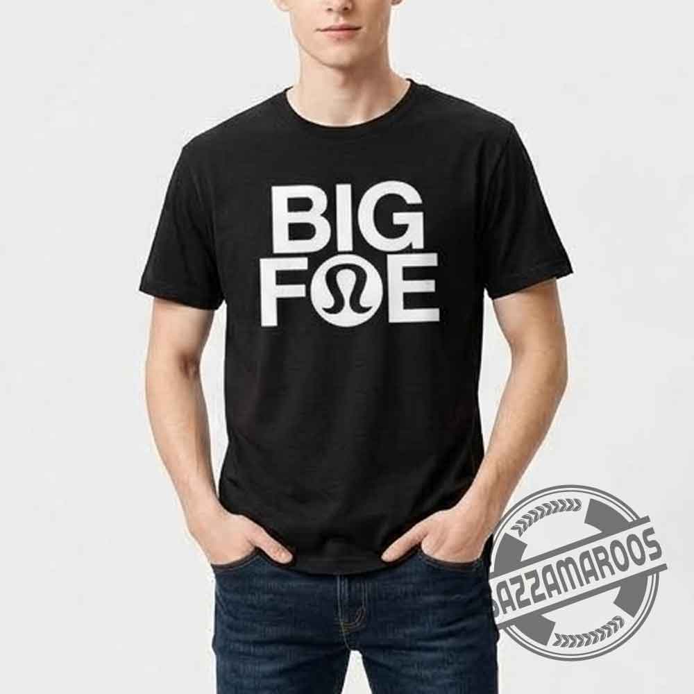 Big Foe Lululemon Shirt 2026 (4) Big Foe Lululemon Shirt 2026 – image 4 of 4