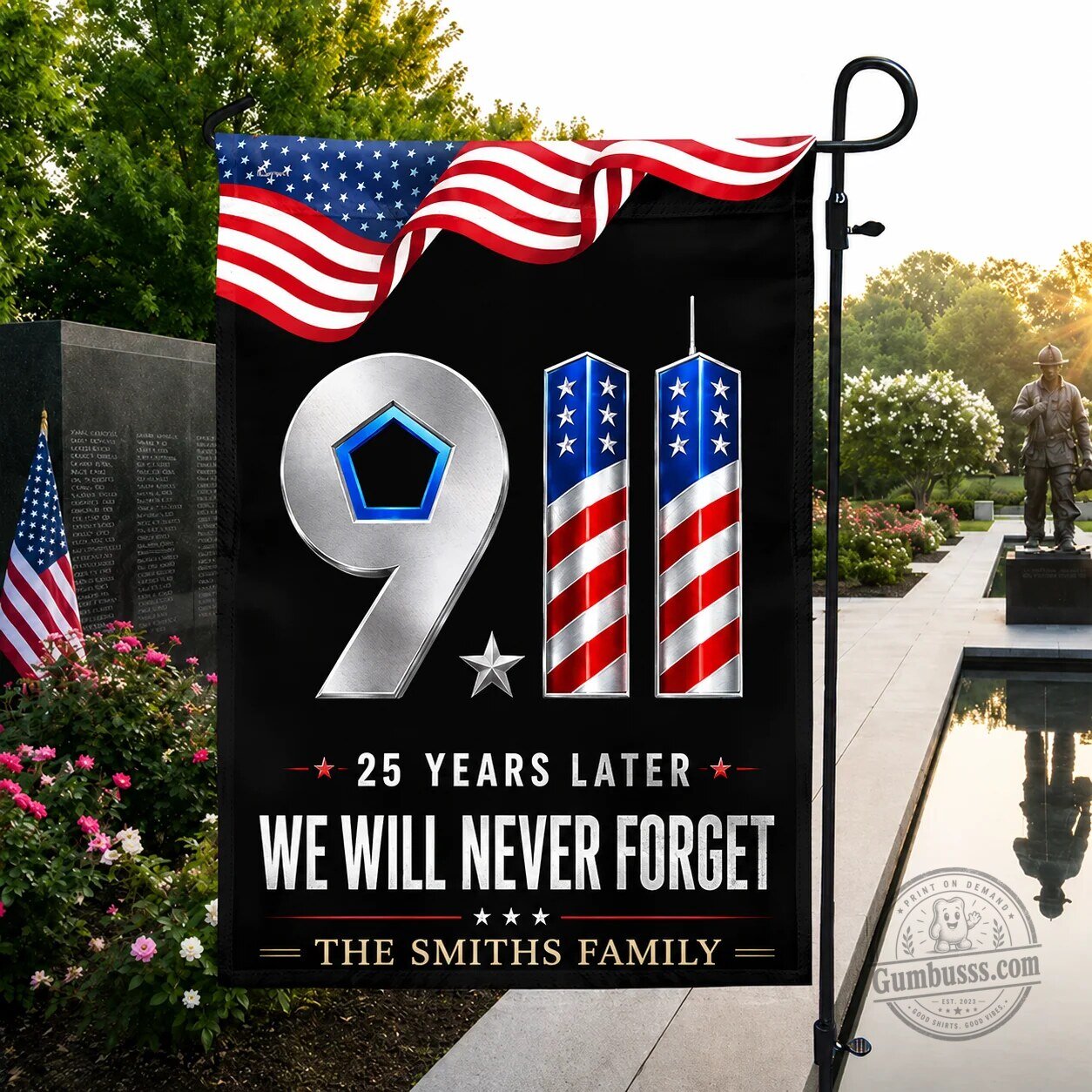 Never Forget 9/11 Twenty Five Years Later We Will Never Forget Personalized Flag