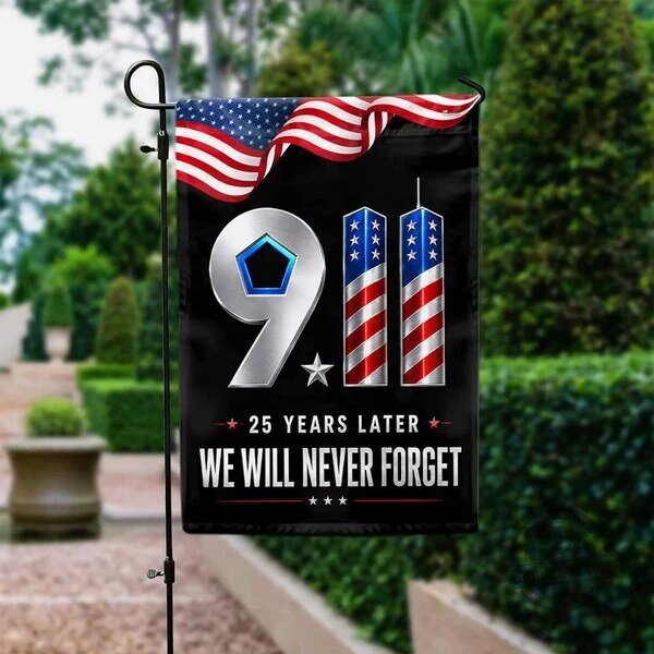 Never Forget 9/11 Twenty Five Years Later We Will Never Forget Personalized Flag 7 Never Forget 9/11 Twenty Five Years Later We Will Never Forget Personalized Flag
