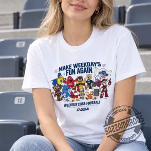 Make Weekdays Fun Again CUSA Football Schedule 2026 T-Shirt