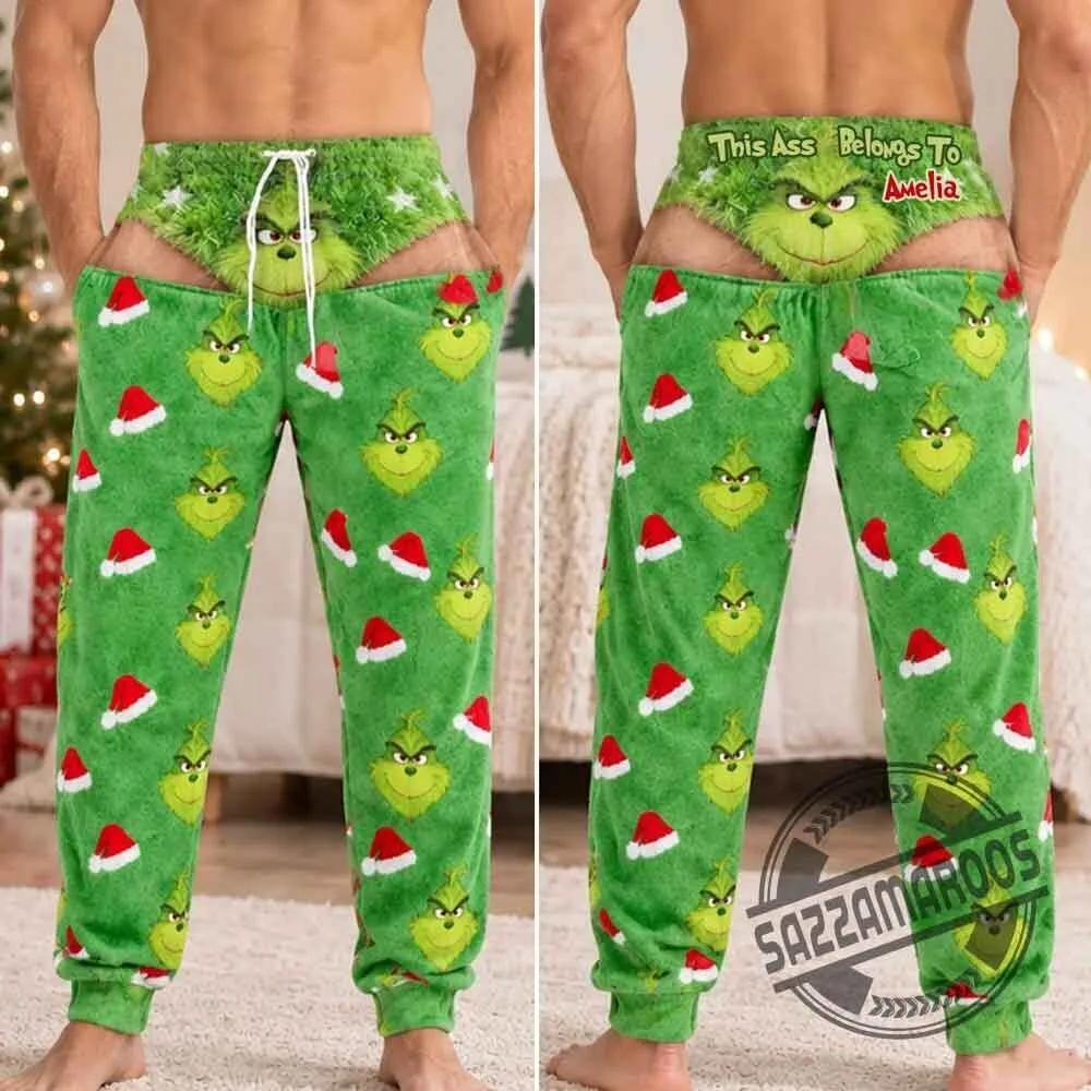 Funny Grinch Christmas This Ass Belongs To Custom Name Pajama Pants