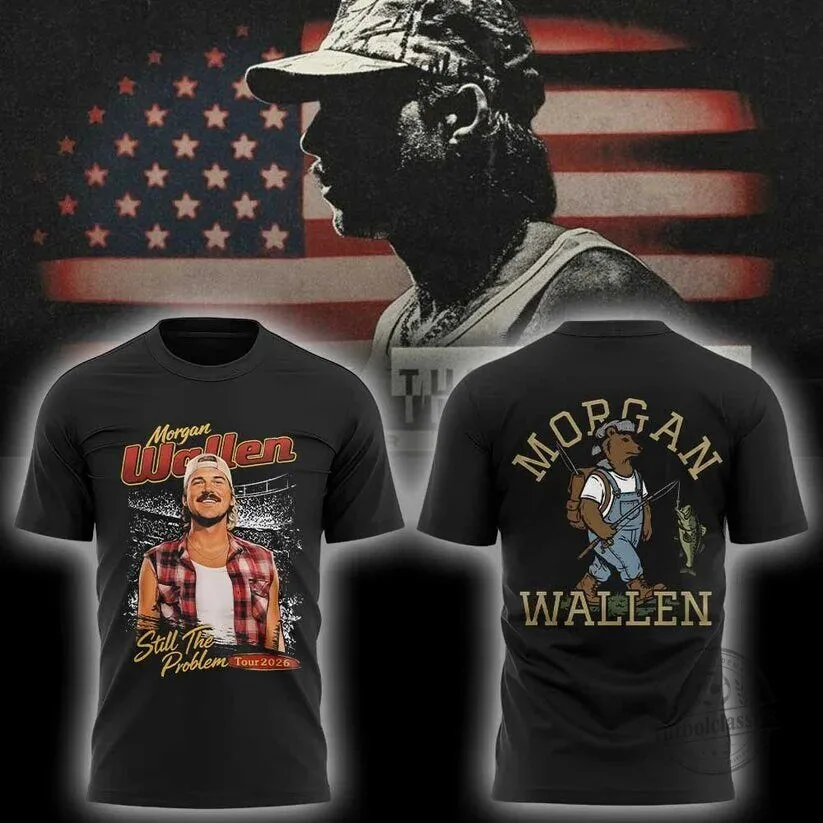 Concert T-Shirt for Morgan Wallen's 2026 Still The Problem Tour