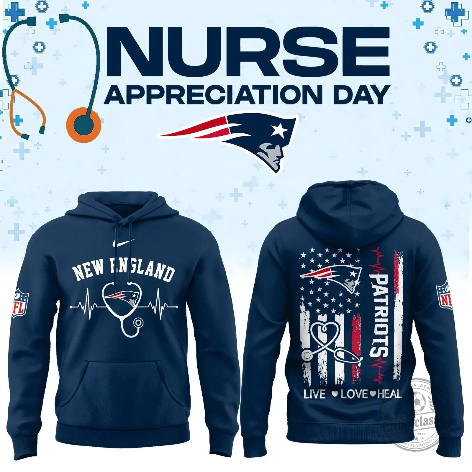 New England Patriots Nurse Appreciation Day Live Love Heal Hoodie