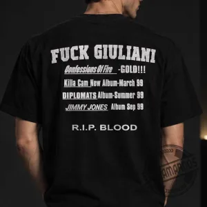The Diplomats Dipset Fuck Giuliani Shirt