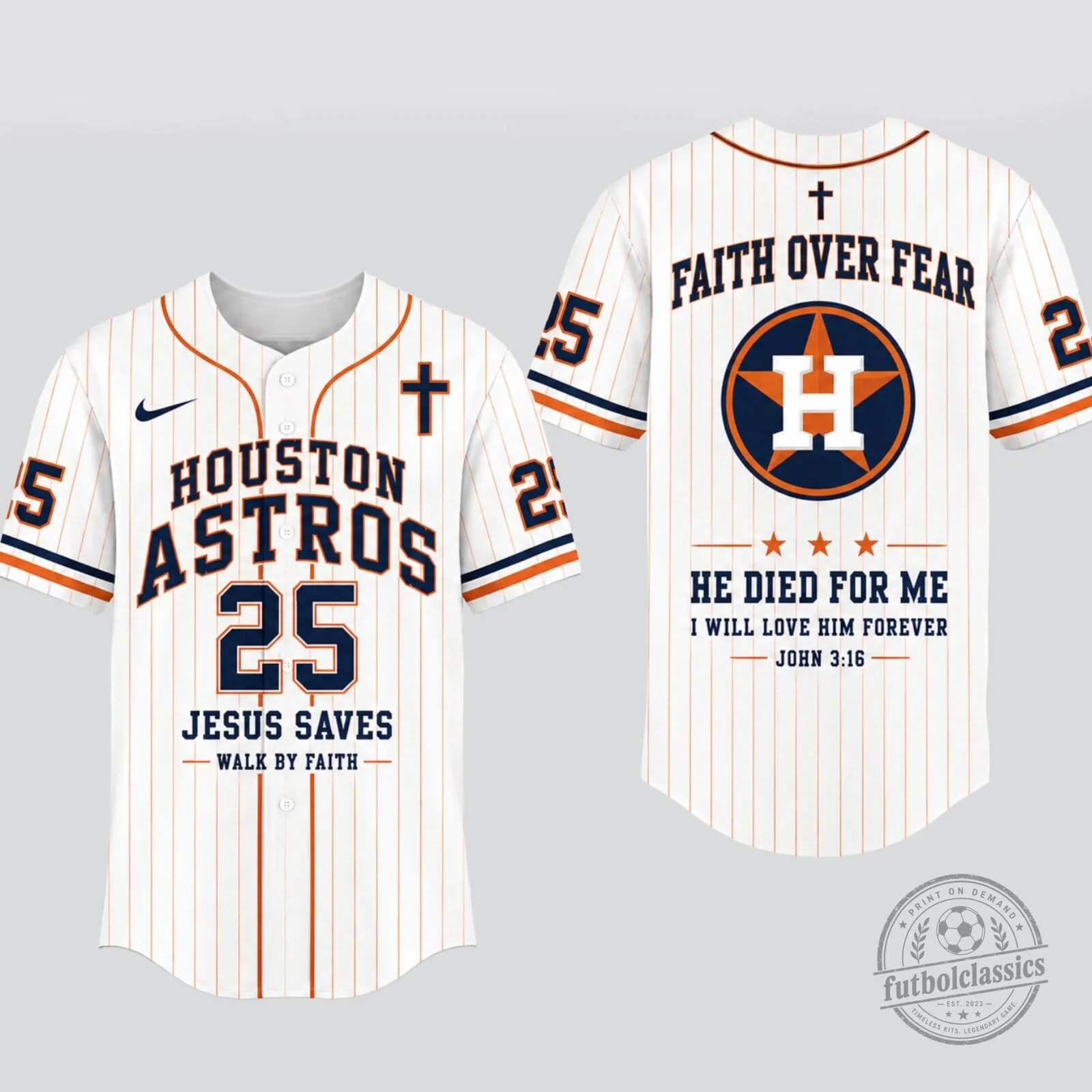 Houston Astros Baseball Faith Over Fear Jesus Saves Walk By Faith Baseball Jersey