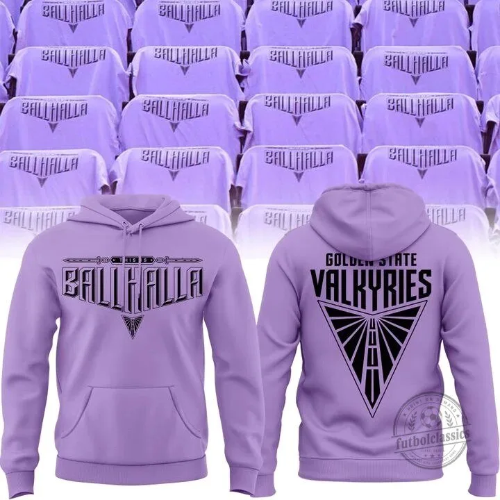 Golden State Valkyries Ballhalla Basketball Team Fan Hoodie