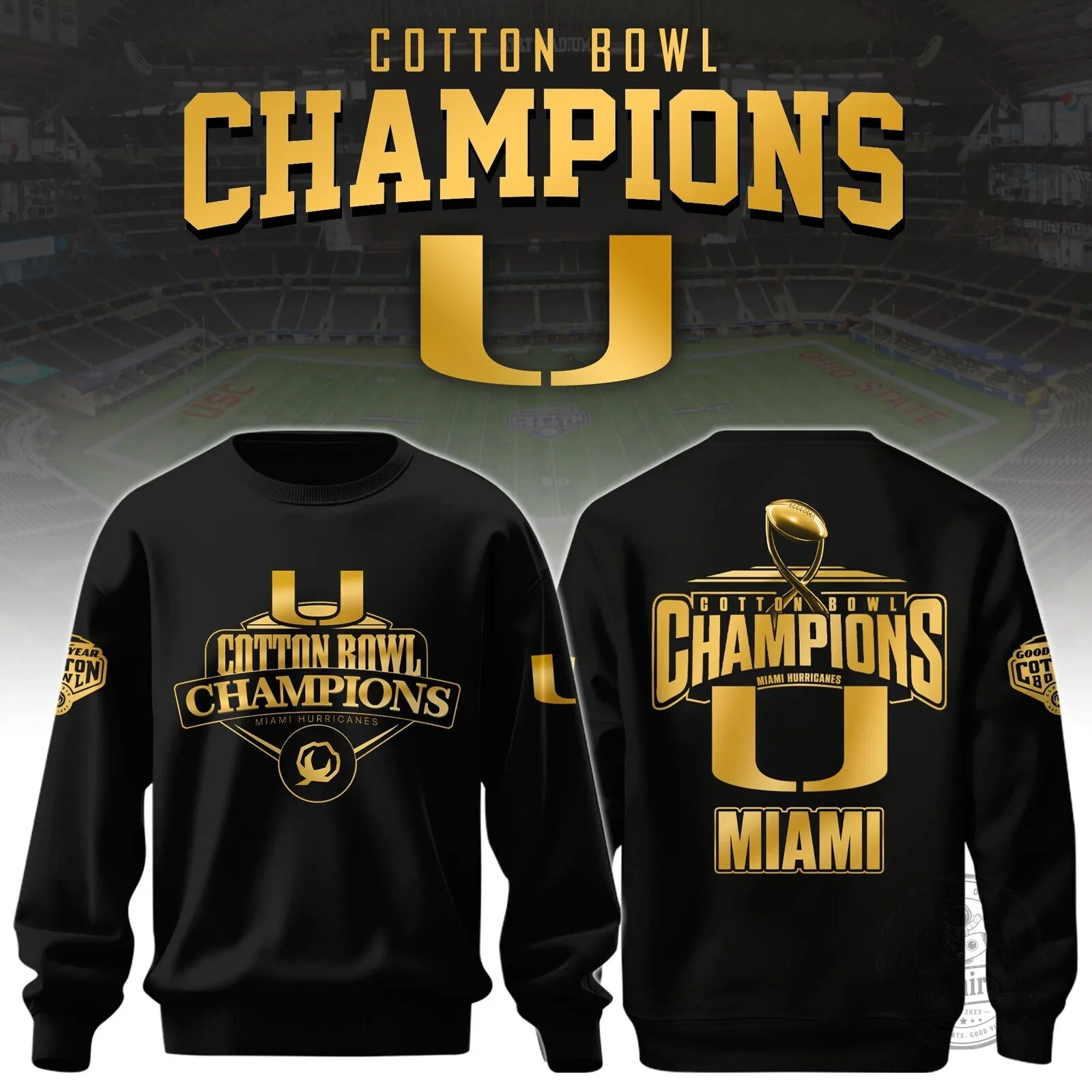 Miami Hurricanes Football Cotton Bowl Champions 2025 Commemorative Sweatshirt