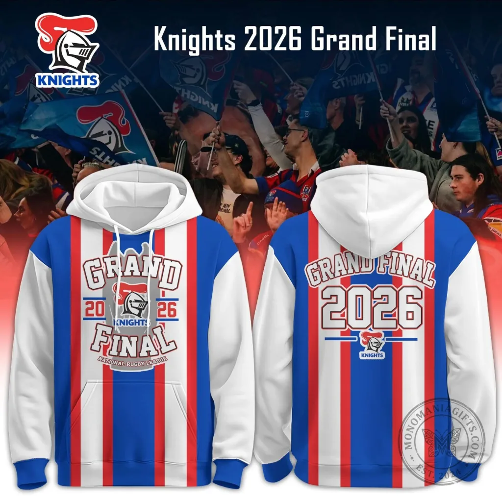 Newcastle Knights 2026 National Rugby League Grand Final Hoodie Newcastle Knights 2026 National Rugby League Grand Final Hoodie