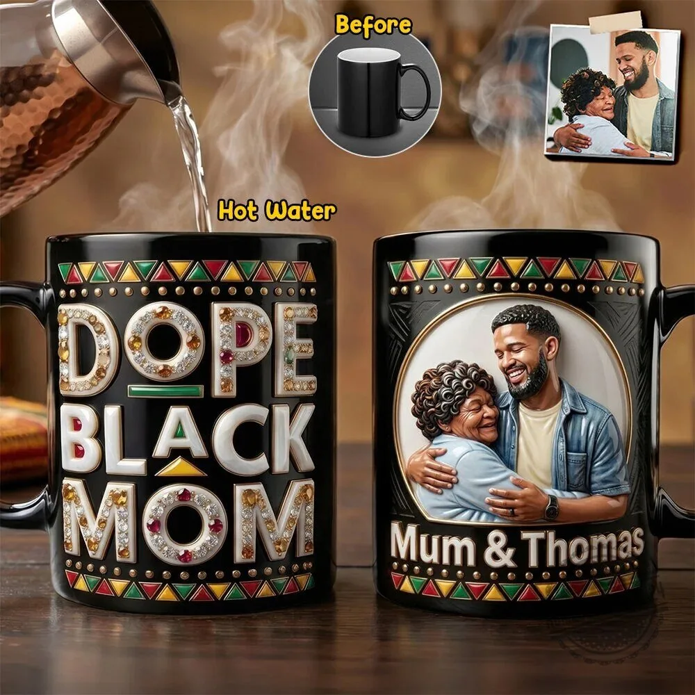 Dope Black Mom Magic Mug with Custom Photo and Name, Personalized Gift for Mother 4 Dope Black Mom Magic Mug with Custom Photo and Name, Personalized Gift for Mother