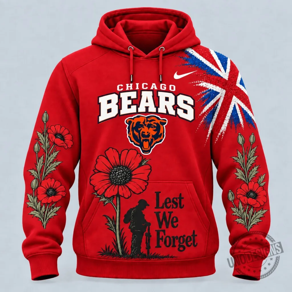 Chicago Bears Lest We Forget Remembrance Day Red Hoodie 15 Chicago Bears Lest We Forget Remembrance Day Red Hoodie