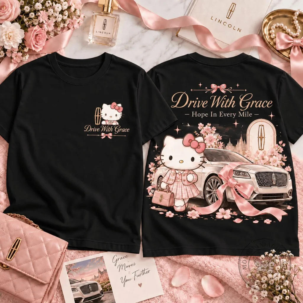 Hello Kitty Lincoln Drive With Grace Hope In Every Mile Black T-Shirt 1 Hello Kitty Lincoln Drive With Grace Hope In Every Mile Black T-Shirt