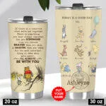 Winnie the Pooh Personalized Always Be With You Quote Insulated Tumbler 7 Winnie the Pooh Personalized Always Be With You Quote Insulated Tumbler