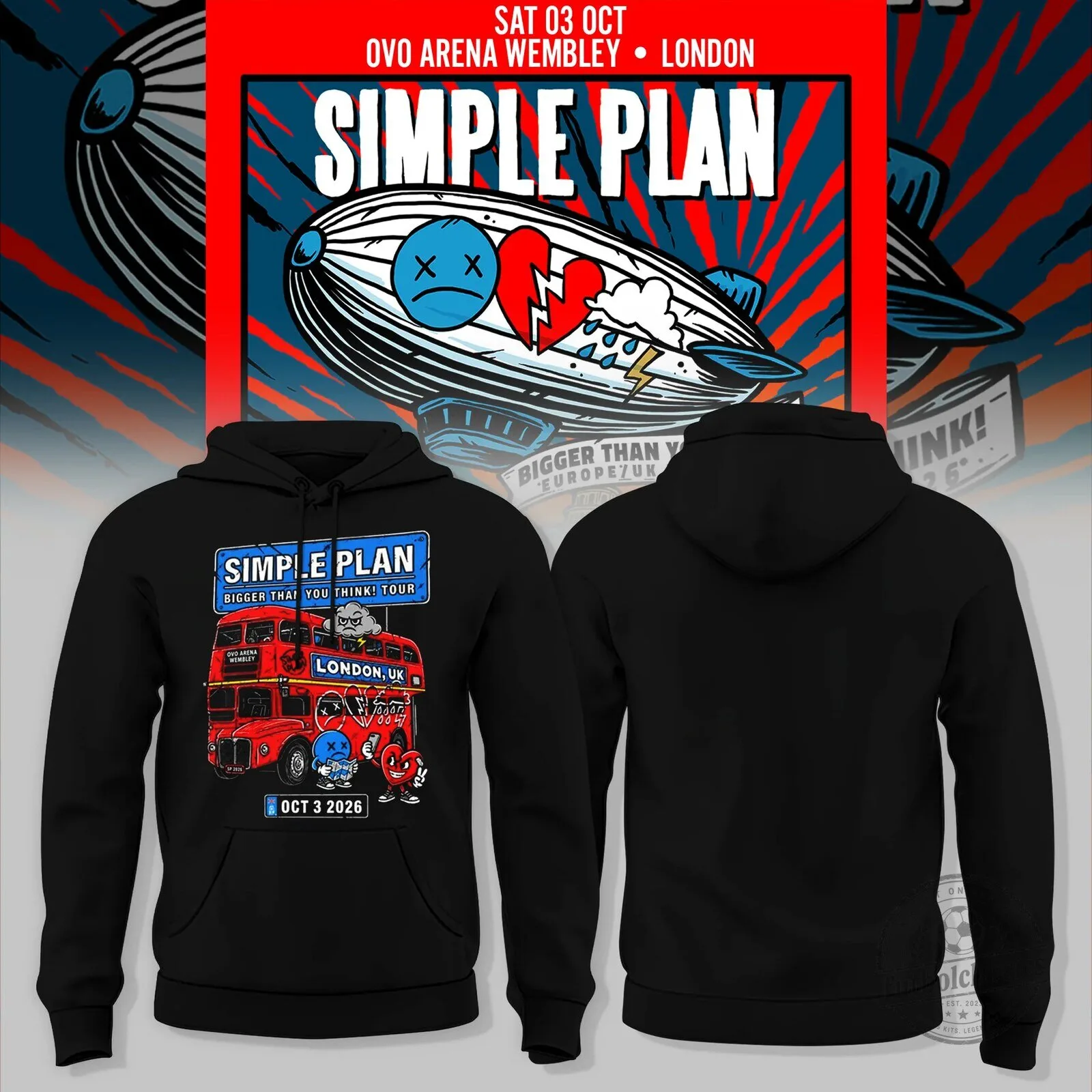 Simple Plan Bigger Than You Think Tour 2026 London Concert Hoodie