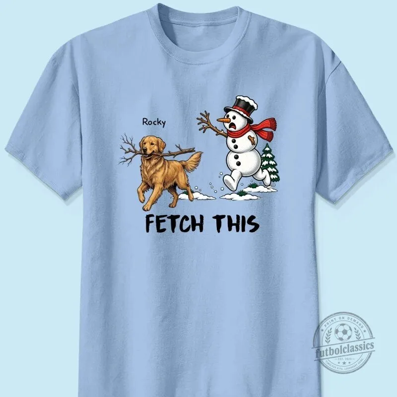 Golden Retriever Dog Stealing Snowman Arm Funny Christmas Fetch This Sweatshirt 39 Golden Retriever Dog Stealing Snowman Arm Funny Christmas Fetch This Sweatshirt