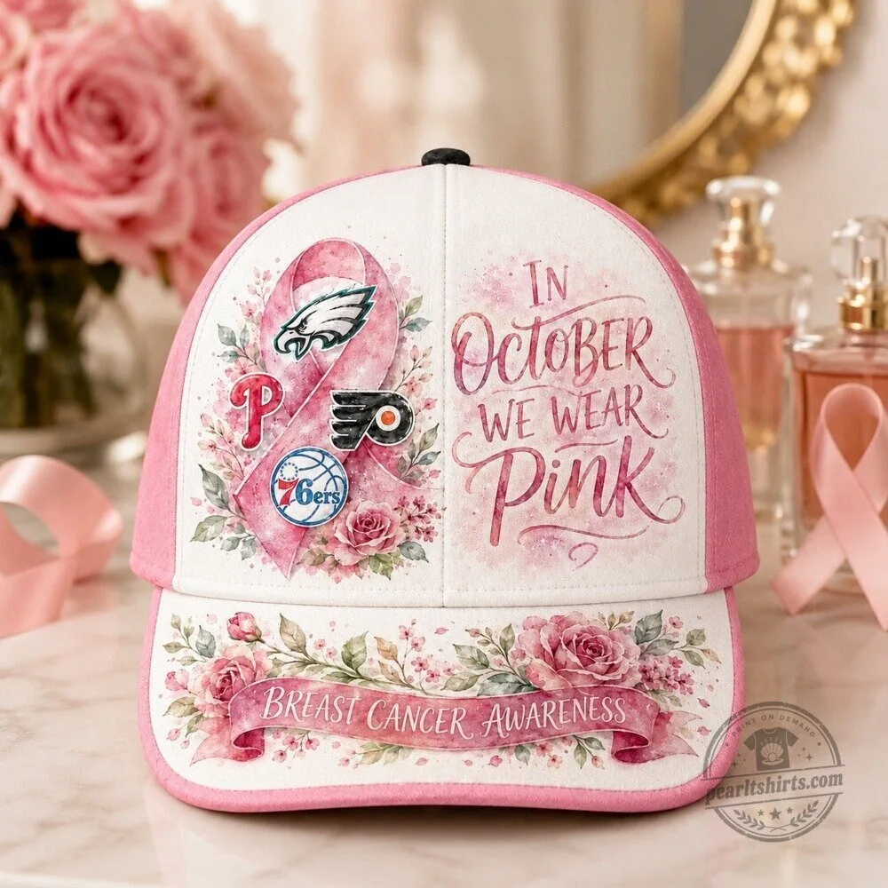 Philadelphia Sports Teams In October We Wear Pink Breast Cancer Awareness Cap Hat 10 Philadelphia Sports Teams In October We Wear Pink Breast Cancer Awareness Cap Hat