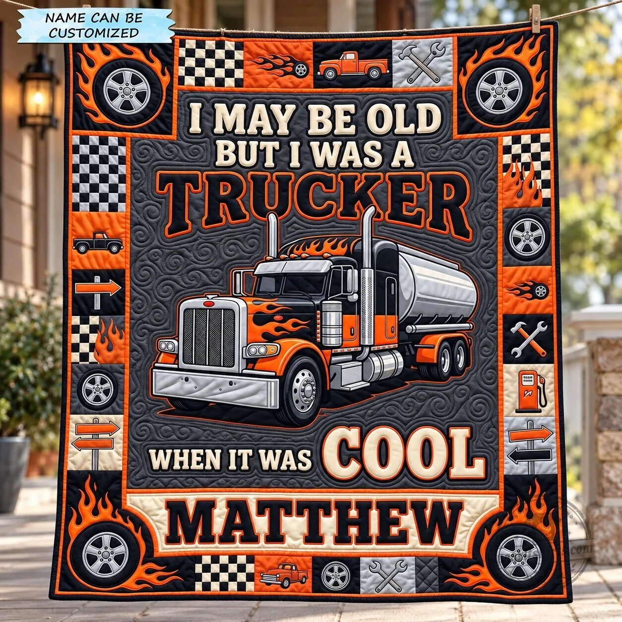 Personalized I May Be Old But I Was A Trucker When It Was Cool Quilted Blanket