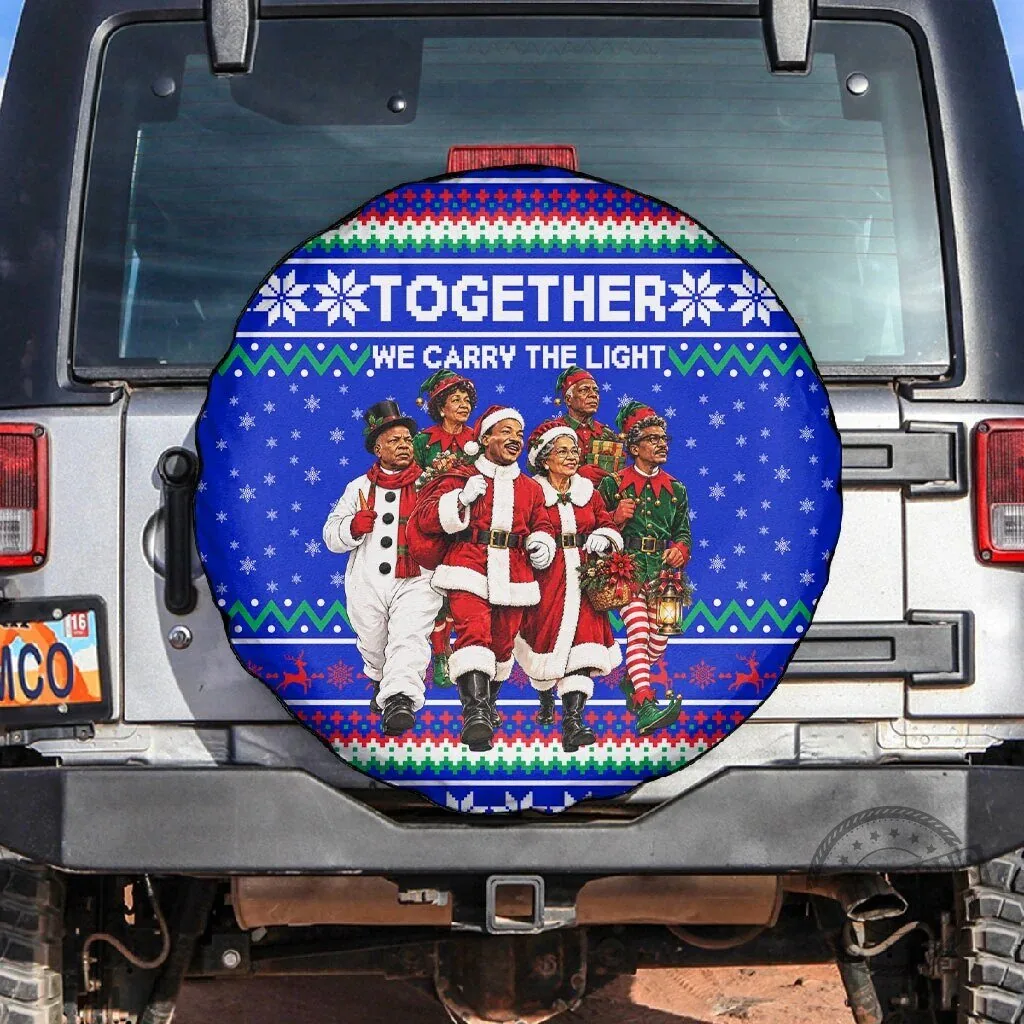 Civil Rights Leaders Christmas Together We Carry The Light Spare Tire Cover