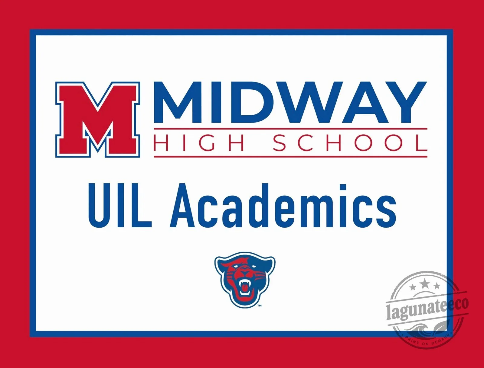 Midway High School UIL Academics Panther Mascot Yard Sign