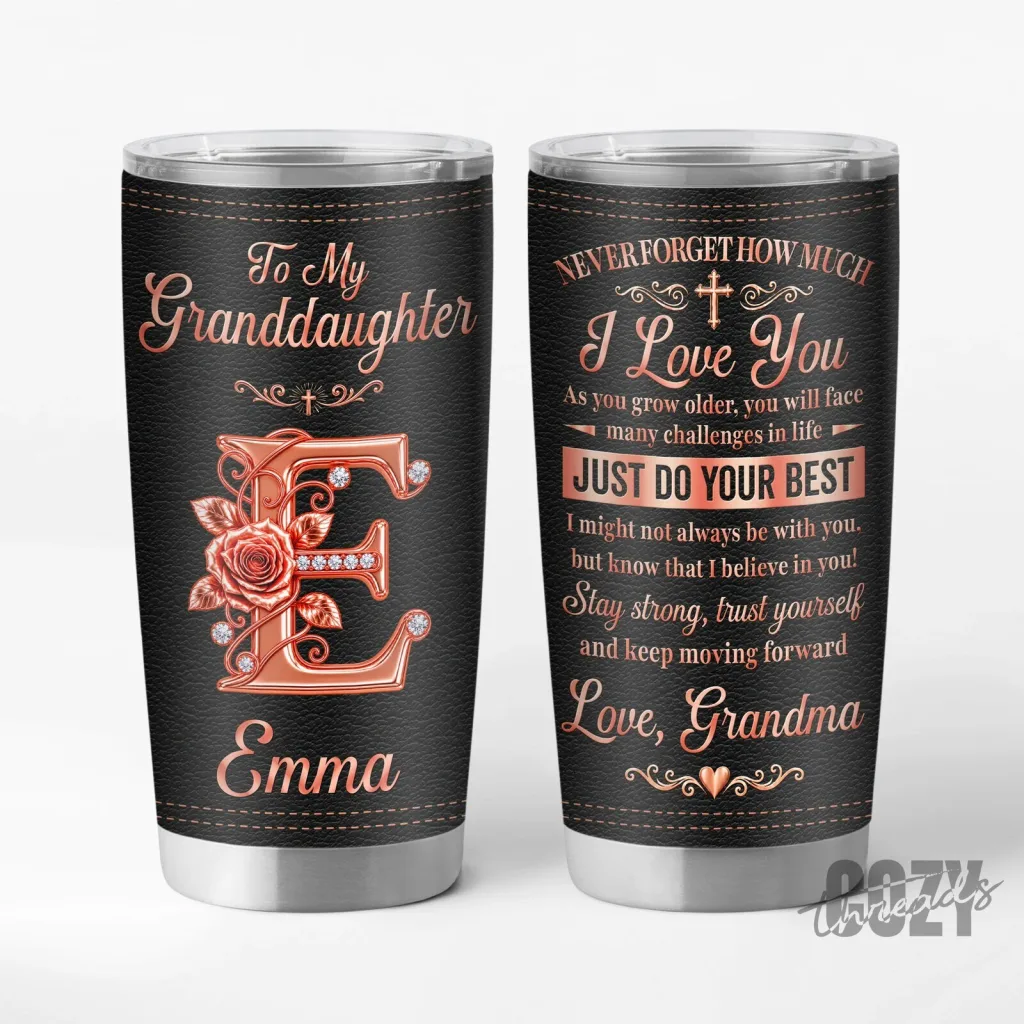 Personalized Granddaughter Tumbler from Grandma, Never Forget How Much I Love You Gift Personalized Granddaughter Tumbler from Grandma, Never Forget How Much I Love You Gift