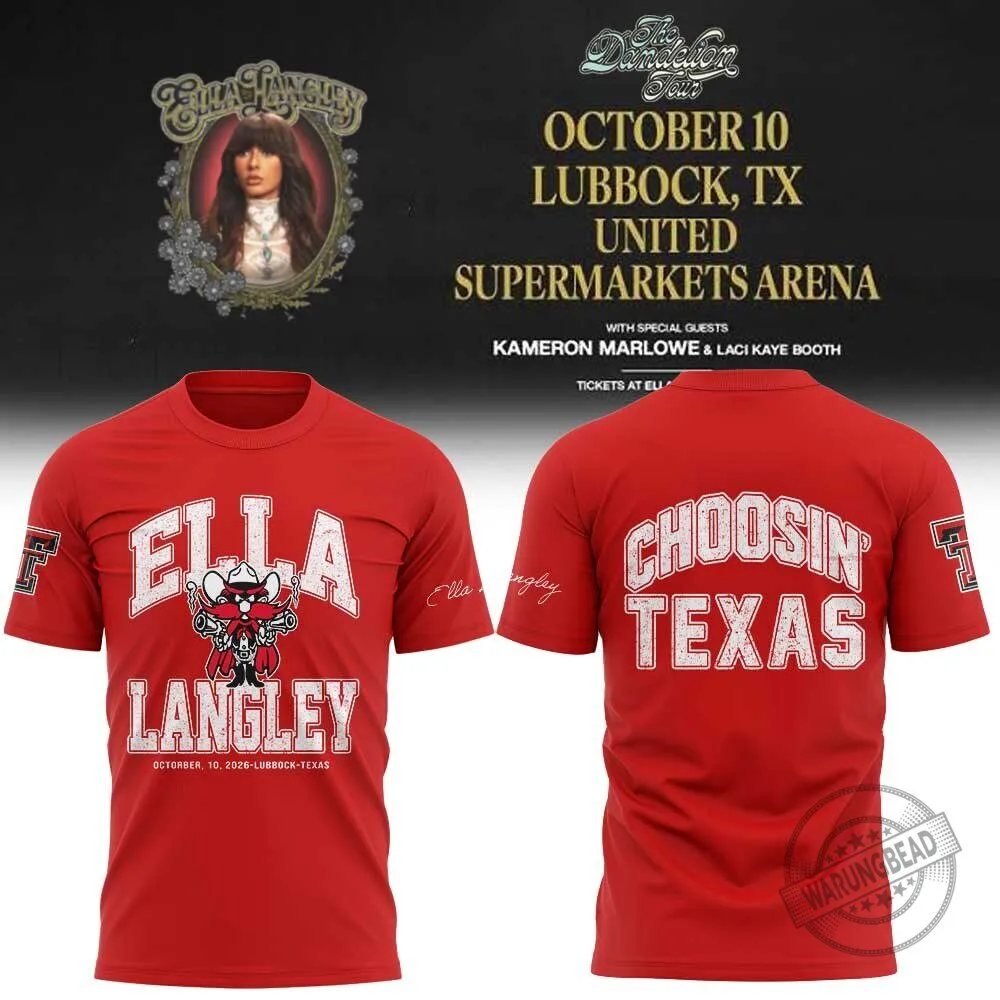 Ella Langley Choosin' Texas Tech Dandelion Tour 2026 Lubbock T-Shirt