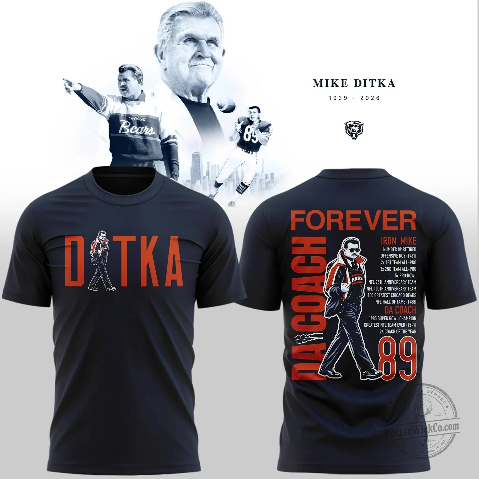 Mike Ditka Forever Da Coach Chicago Bears Football Legend T-Shirt