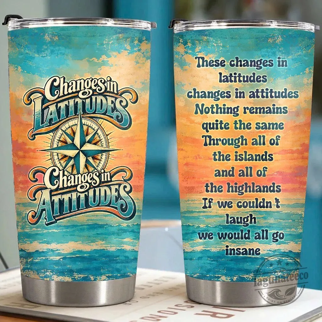 Changes In Latitudes Changes In Attitudes Jimmy Buffett Song Lyrics Tumbler