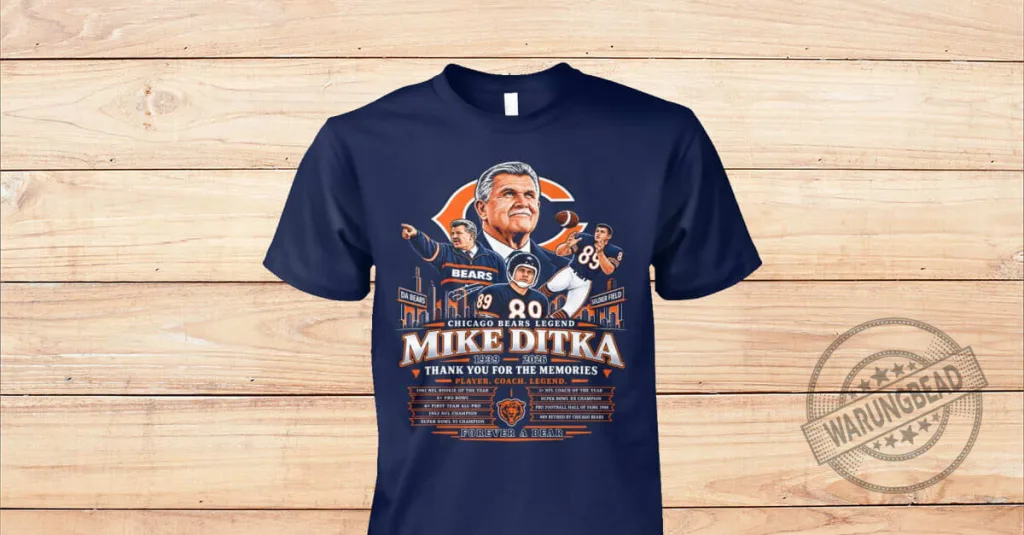 Mike Ditka Chicago Bears Legend Thank You For The Memories Football T-Shirt Mike Ditka Chicago Bears Legend Thank You For The Memories Football T-Shirt