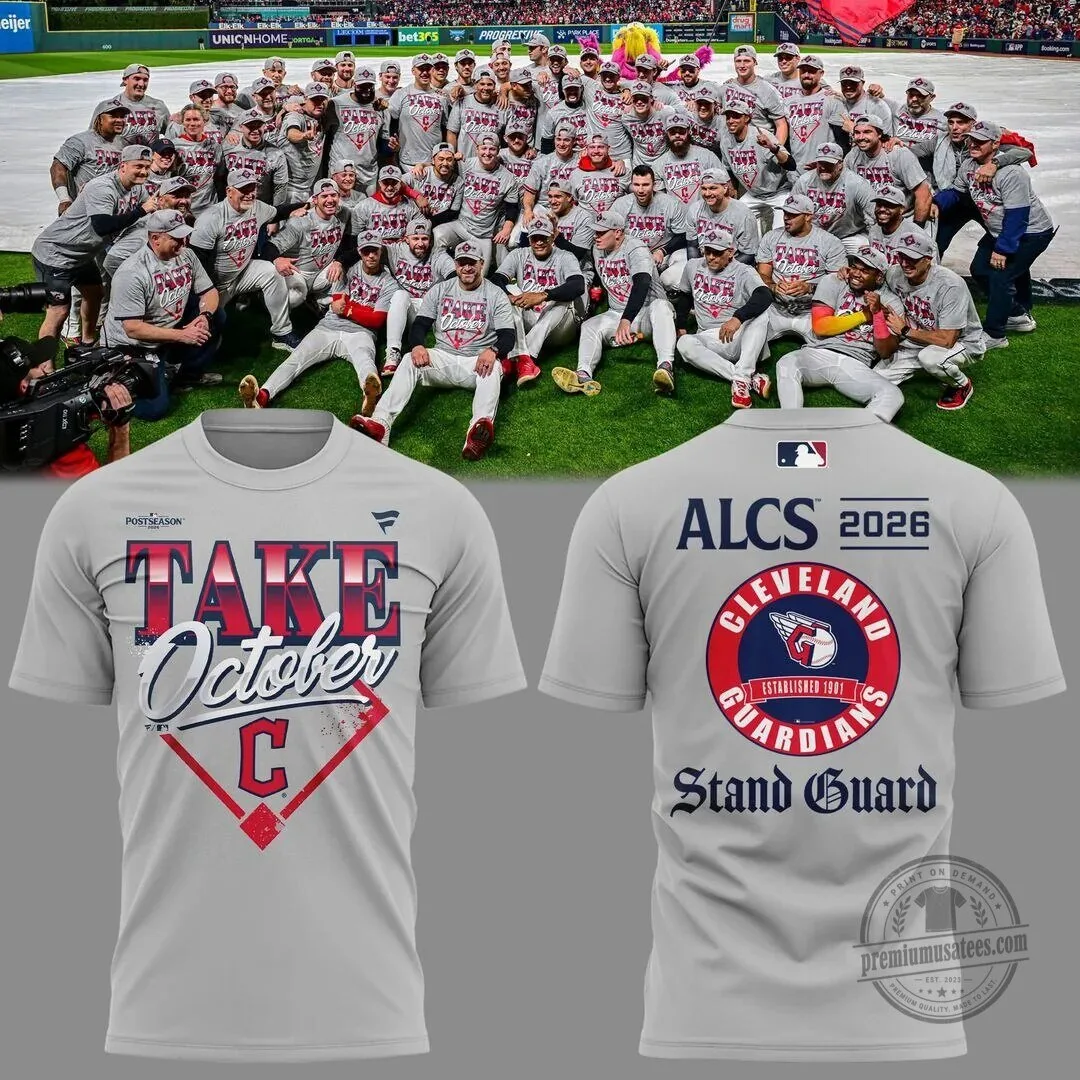 Cleveland Guardians 2026 American League Championship Series Take October T-Shirt