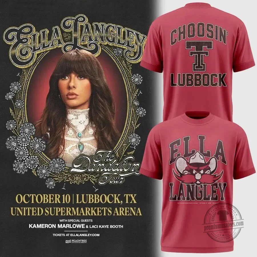 Ella Langley The Dandelion Tour Lubbock Texas Tech Red Raider T-Shirt