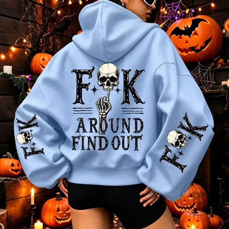 Fuck Around Find Out Skull Graphic Halloween Oversized Hoodie 11 Fuck Around Find Out Skull Graphic Halloween Oversized Hoodie