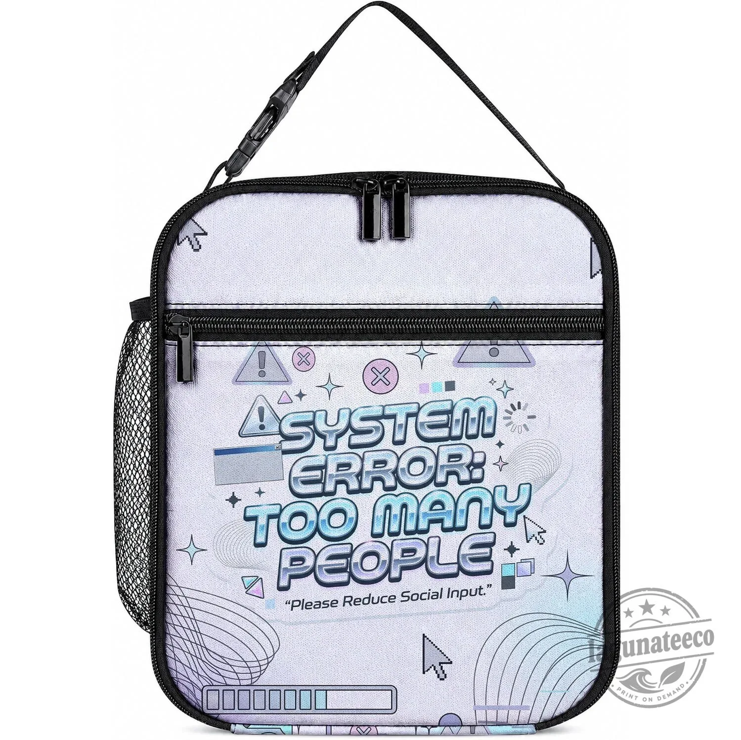 System Error Too Many People Funny Computer Interface Insulated Lunch Bag