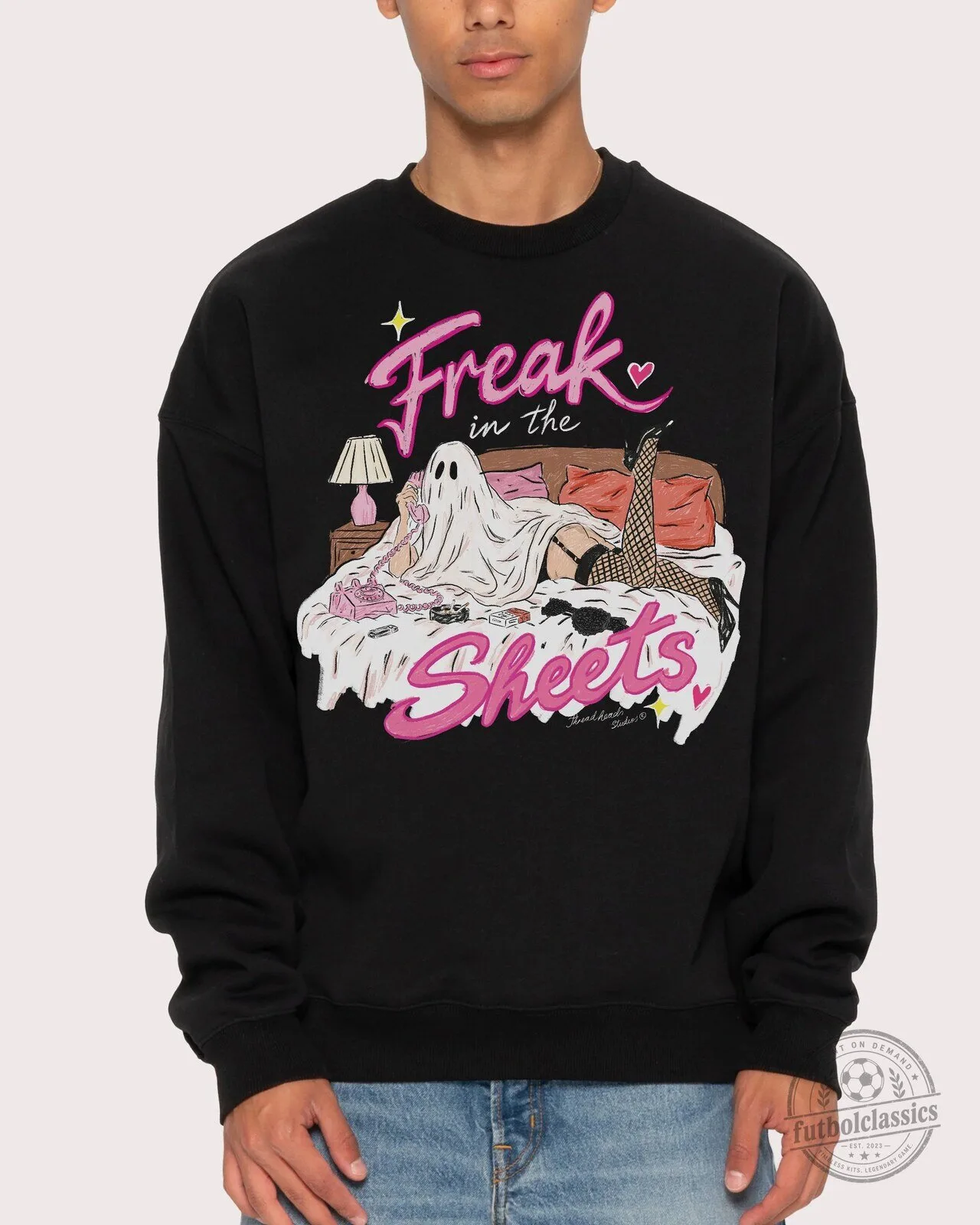 Freak in the Sheets Ghost Girl Halloween Funny Spooky Sweatshirt 10 Freak in the Sheets Ghost Girl Halloween Funny Spooky Sweatshirt