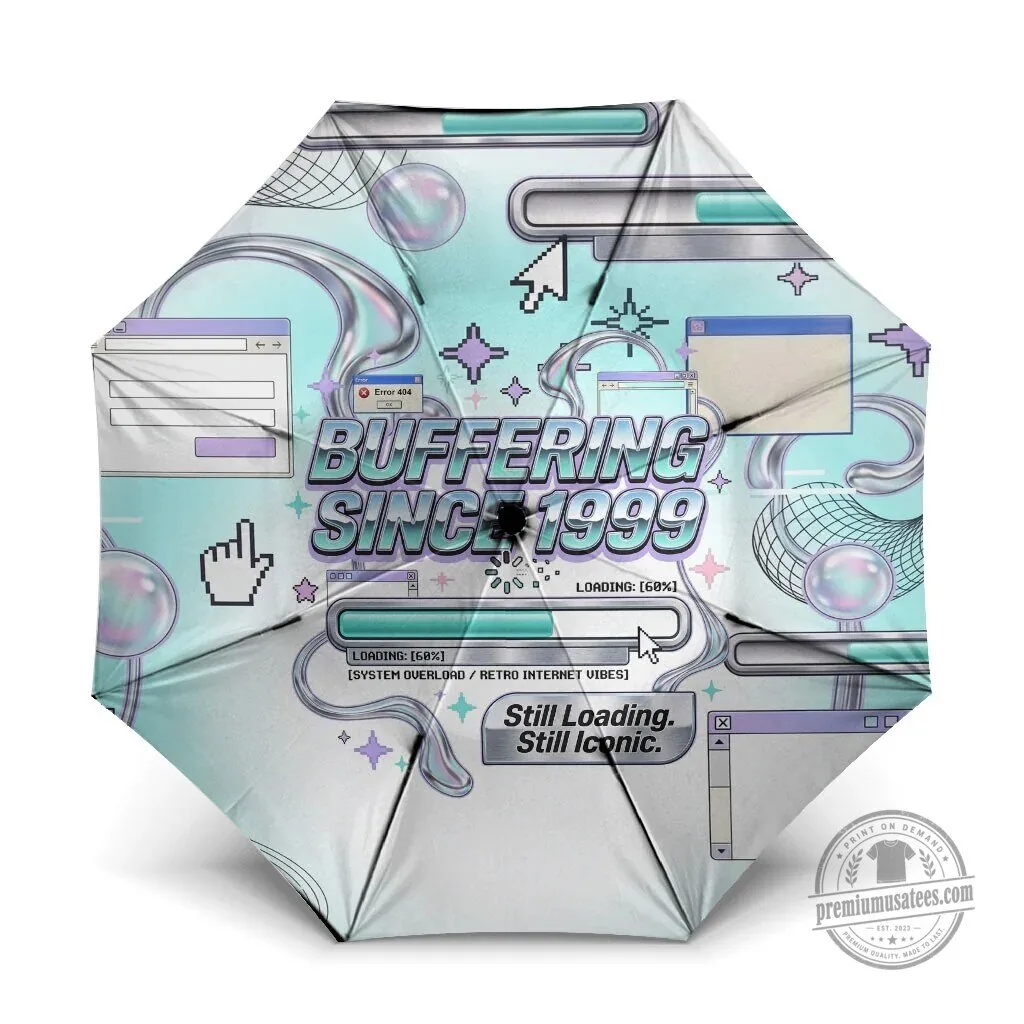Buffering Since 1999 Retro Internet Aesthetic Y2K Vaporwave Umbrella