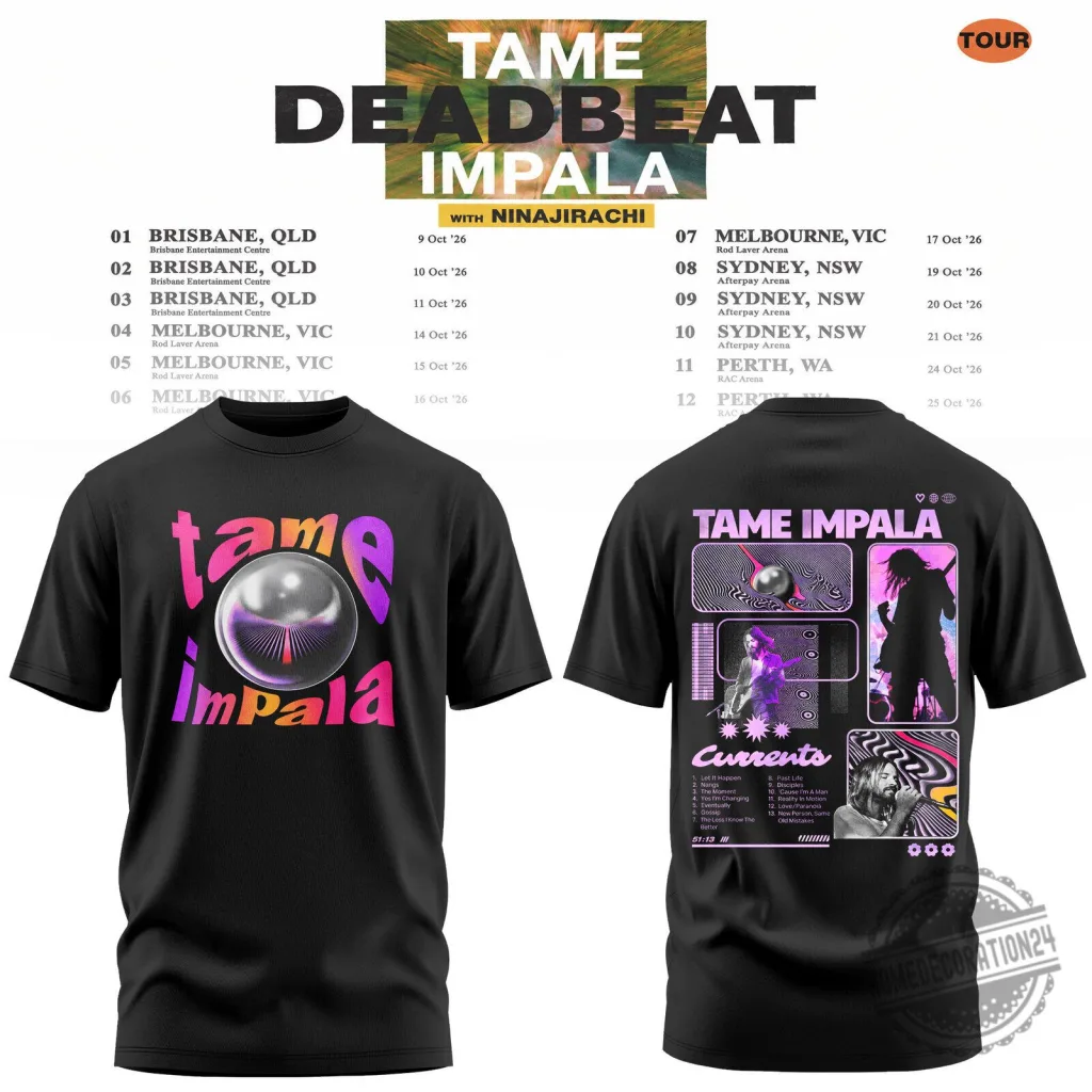 Tame Impala Deadbeat Australia Tour 2026 Concert Music Festival T-Shirt Tame Impala Deadbeat Australia Tour 2026 Concert Music Festival T-Shirt