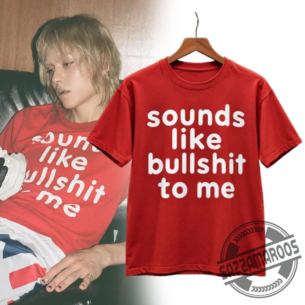 Seventeen Vernon Sounds like bullshit to me T-shirt 3 Seventeen Vernon Sounds like bullshit to me T-shirt