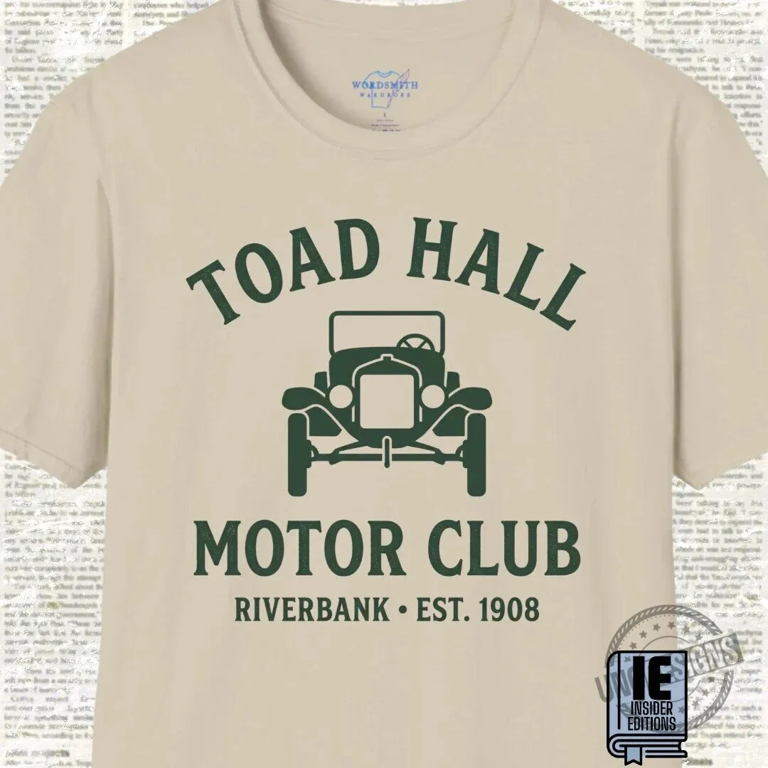 Toad Hall Motor Club Riverbank Est. 1908 Classic Car T-Shirt 15 Toad Hall Motor Club Riverbank Est. 1908 Classic Car T-Shirt