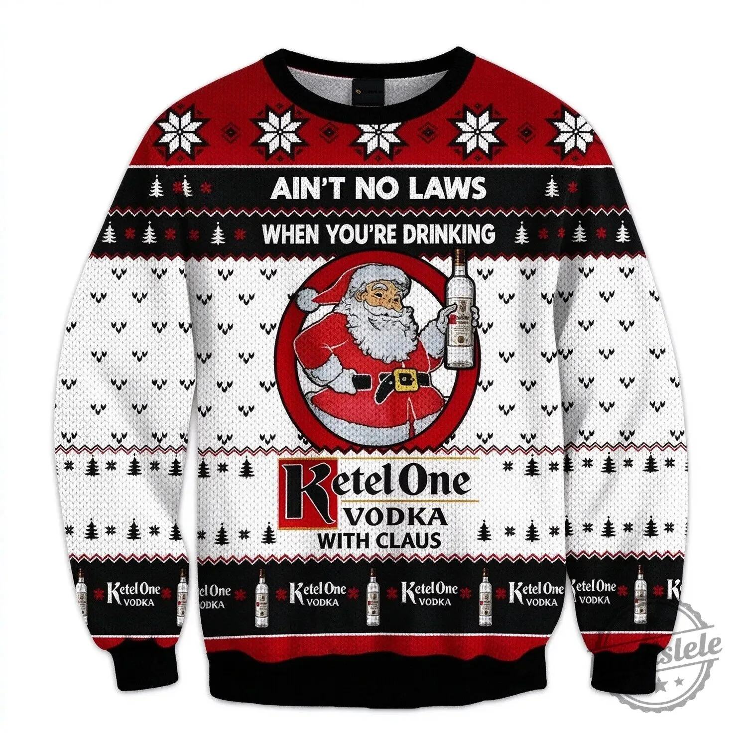 Ketel One Vodka With Claus Christmas Ugly Sweater Holiday Party Sweatshirt