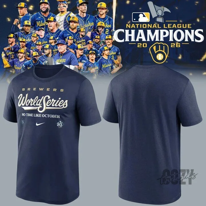 Milwaukee Brewers World Series Champions No Time Like October T-Shirt