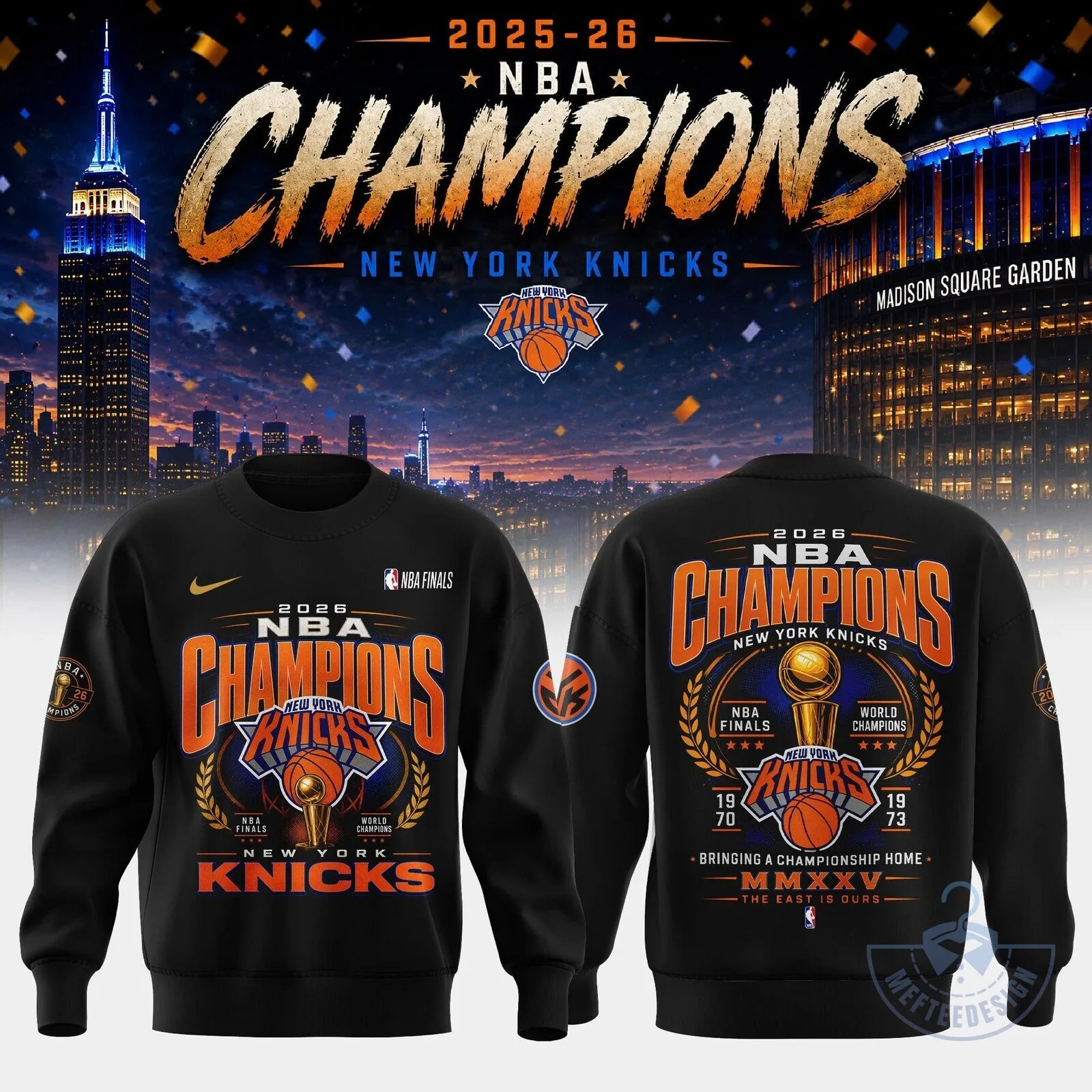New York Knicks 2026 NBA Champions Basketball Team Sweatshirt