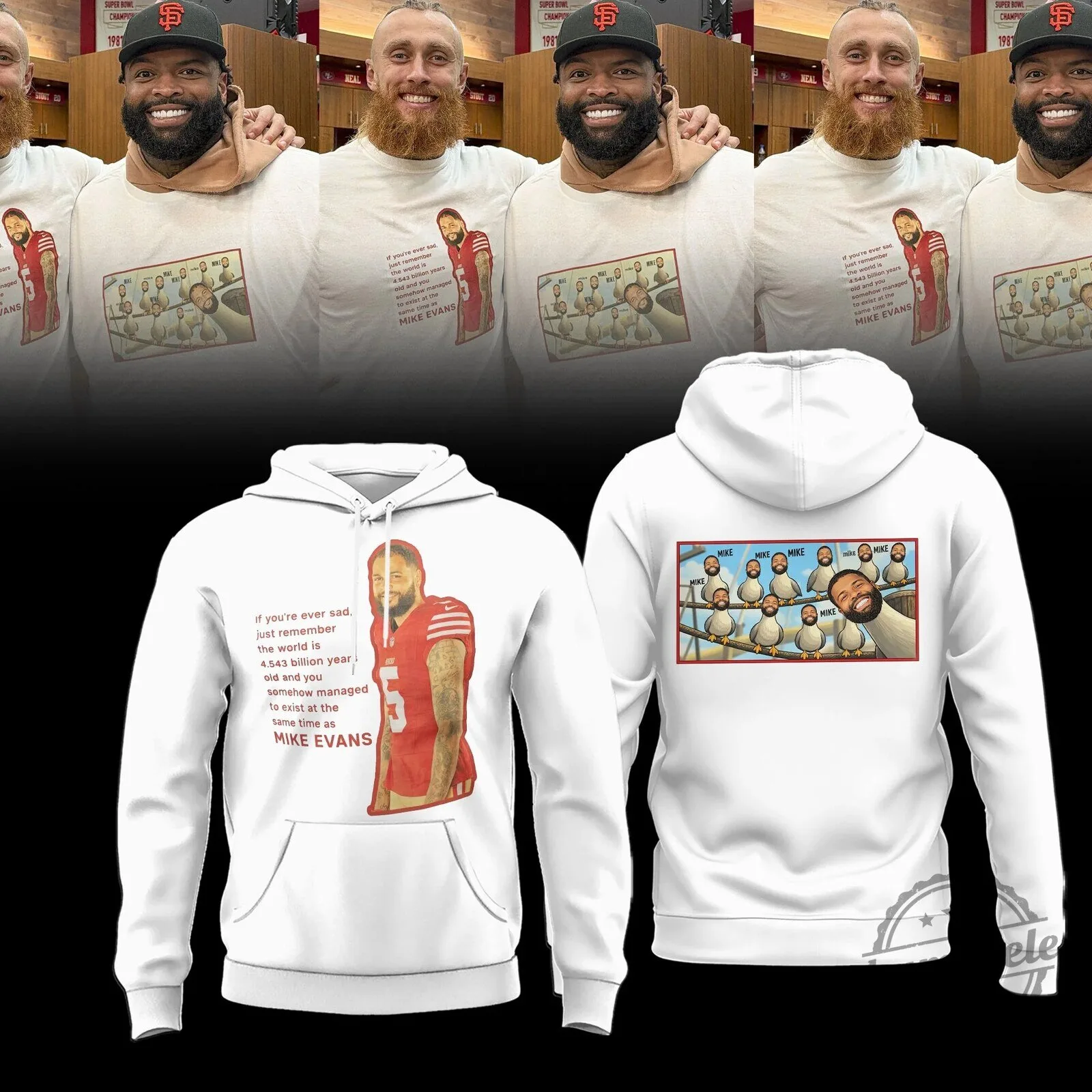 Mike Evans San Francisco 49ers Football Player Quote White Hoodie