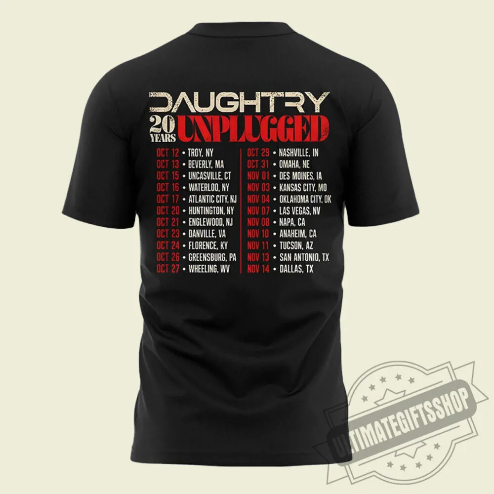 Daughtry 20 Years Unplugged Tour T-Shirt with Concert Dates 4 Daughtry 20 Years Unplugged Tour T-Shirt with Concert Dates