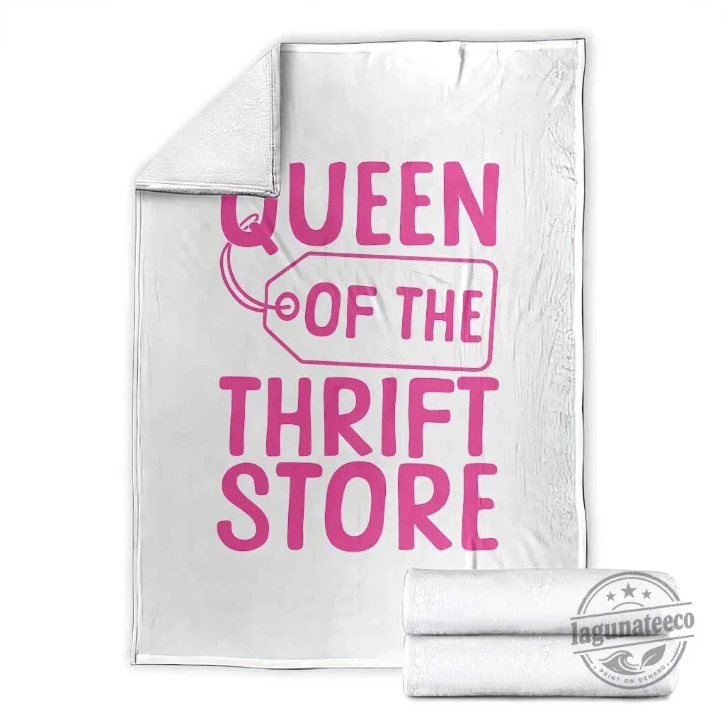 Queen Of The Thrift Store Funny Shopping Lover Fleece Blanket
