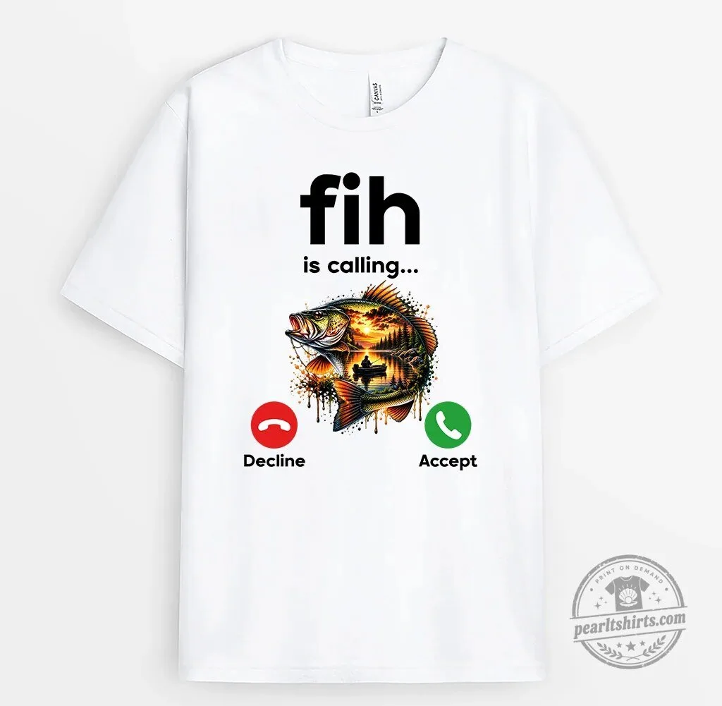 Funny Fishing Is Calling Decline Accept Button Graphic T-Shirt for Anglers 2 Funny Fishing Is Calling Decline Accept Button Graphic T-Shirt for Anglers
