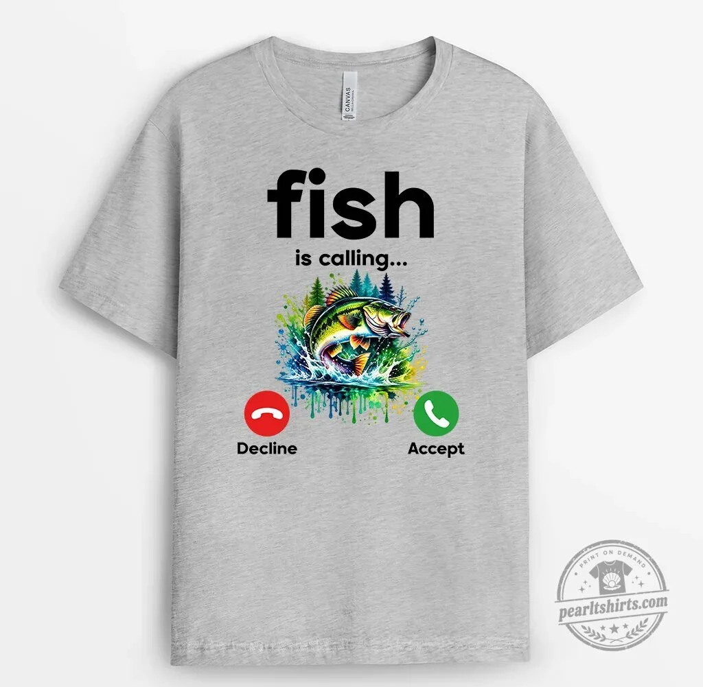 Funny Fishing Is Calling Decline Accept Button Graphic T-Shirt for Anglers 3 Funny Fishing Is Calling Decline Accept Button Graphic T-Shirt for Anglers