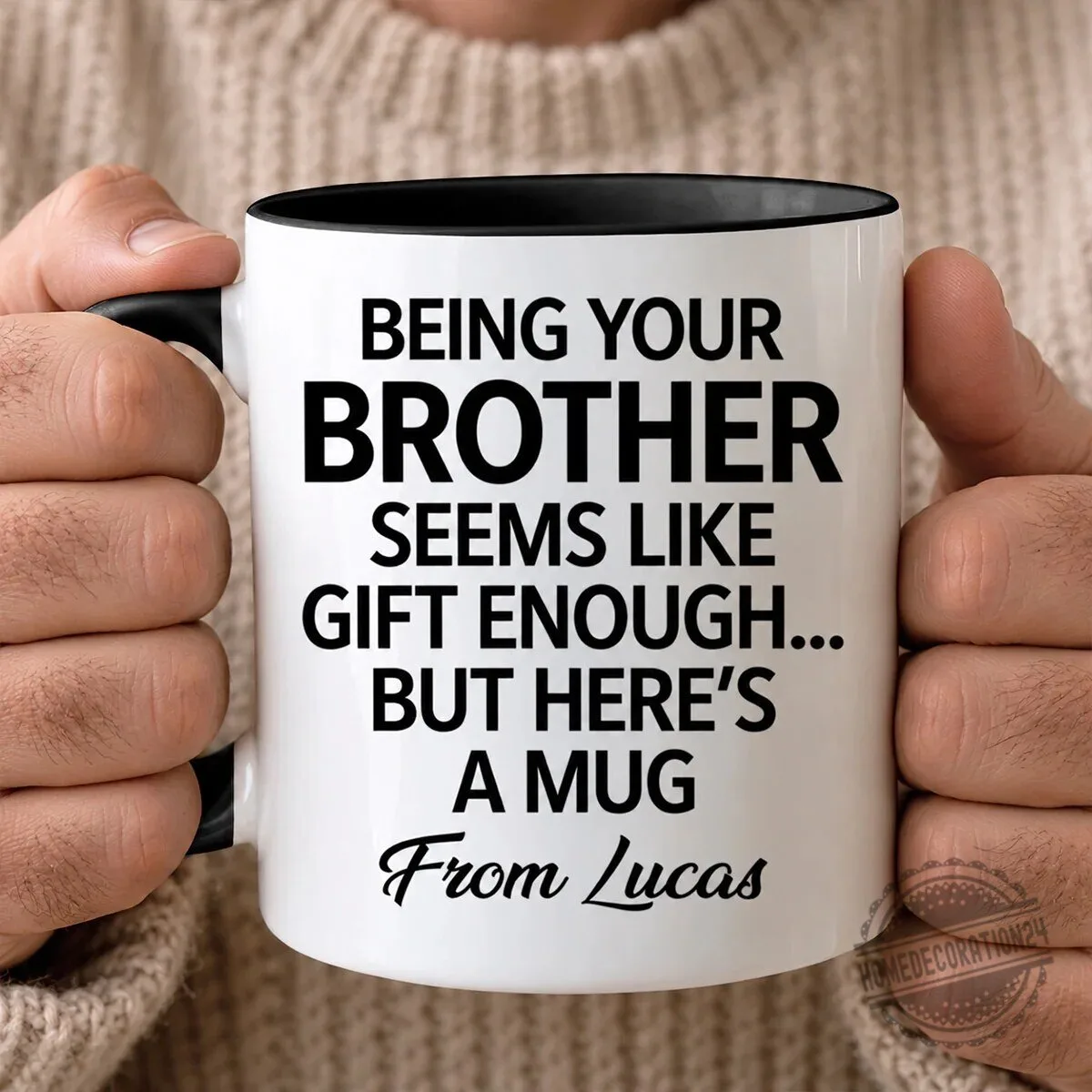 Personalized Brother Gift Mug - Being Your Brother Is Gift Enough Funny Coffee Cup 8 Personalized Brother Gift Mug - Being Your Brother Is Gift Enough Funny Coffee Cup