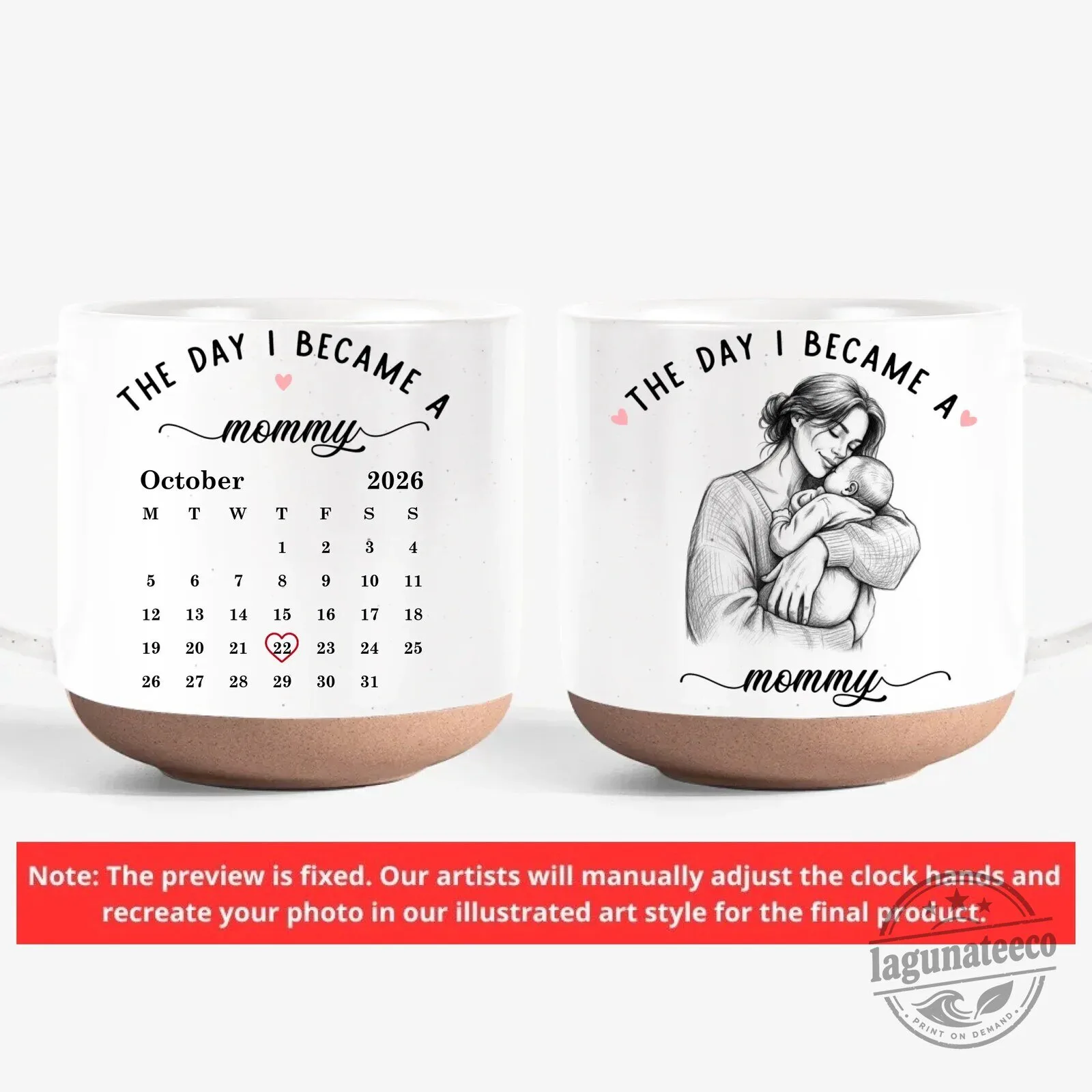 The Day I Became A Mommy Personalized Calendar Mug New Mother Gift 2D