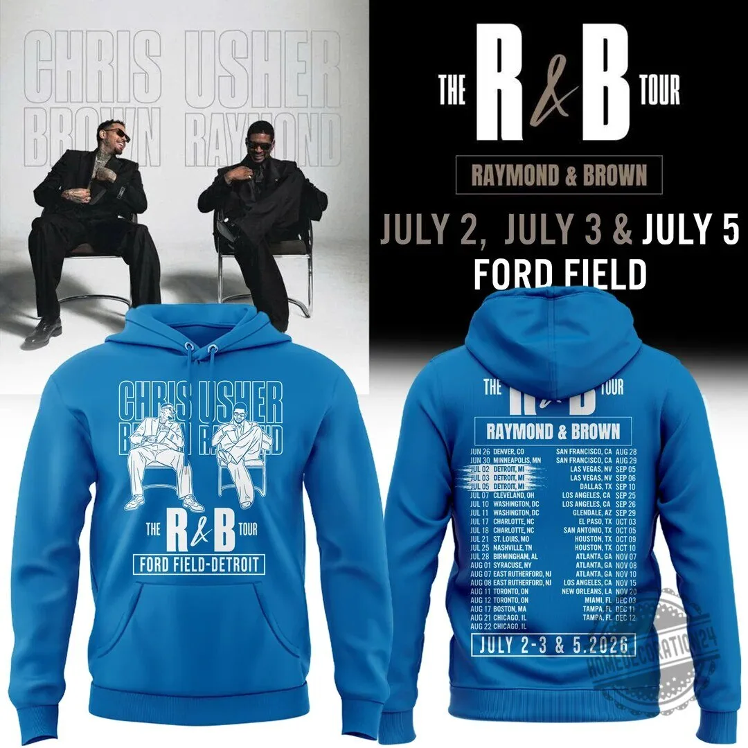 Chris Brown Usher Raymond The R&B Tour 2026 Concert Dates Blue Hoodie