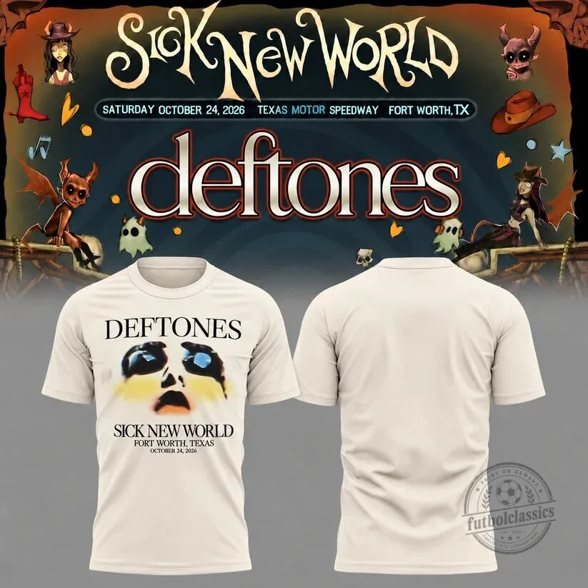 Deftones Sick New World Fort Worth Texas October 2026 Concert T-Shirt